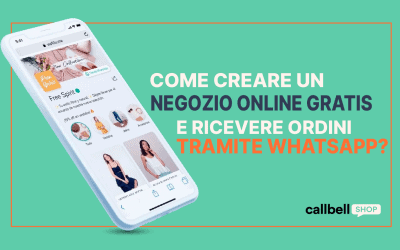 Come creare un negozio online gratuito e ricevere ordini tramite WhatsApp?