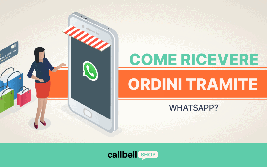 Come ricevere ordini tramite WhatsApp?