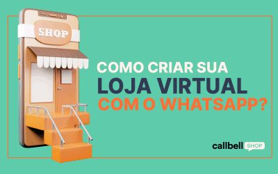 Como criar sua loja virtual com WhatsApp