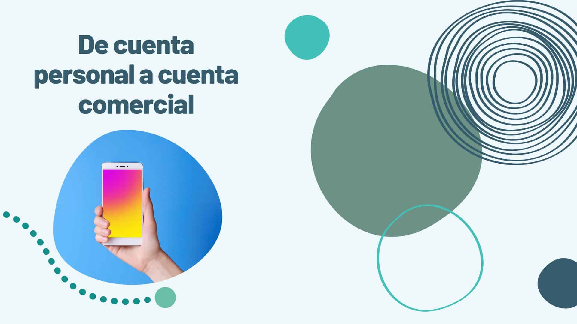 Cuenta de Instagram para empresas