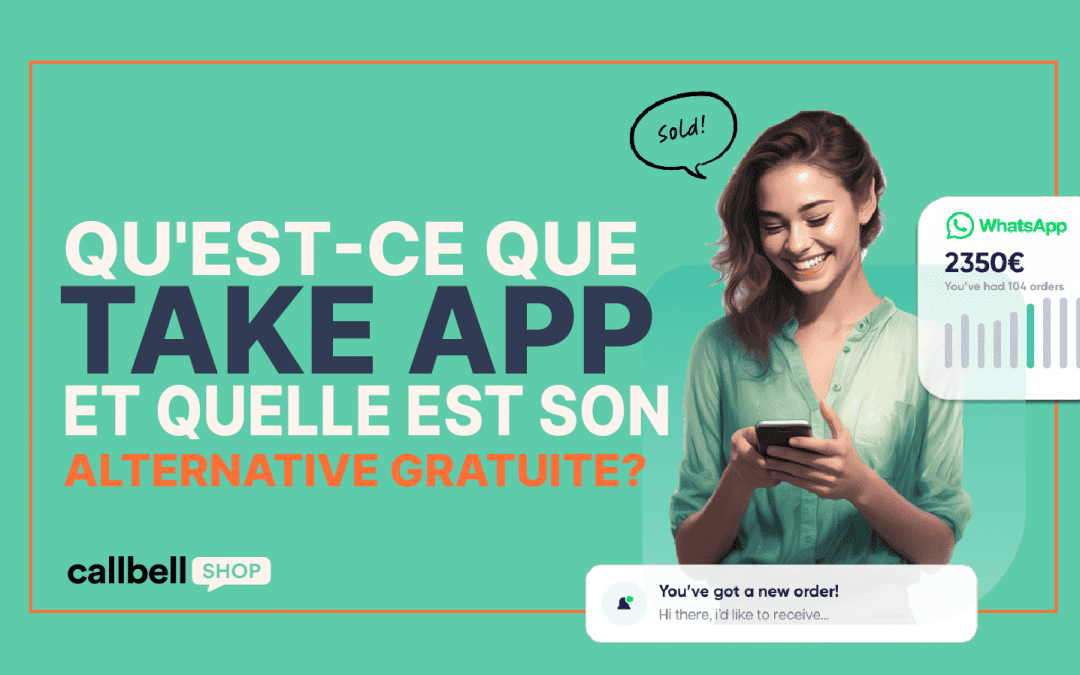 Qu’est-ce que Take App et quelle est son alternative gratuite?