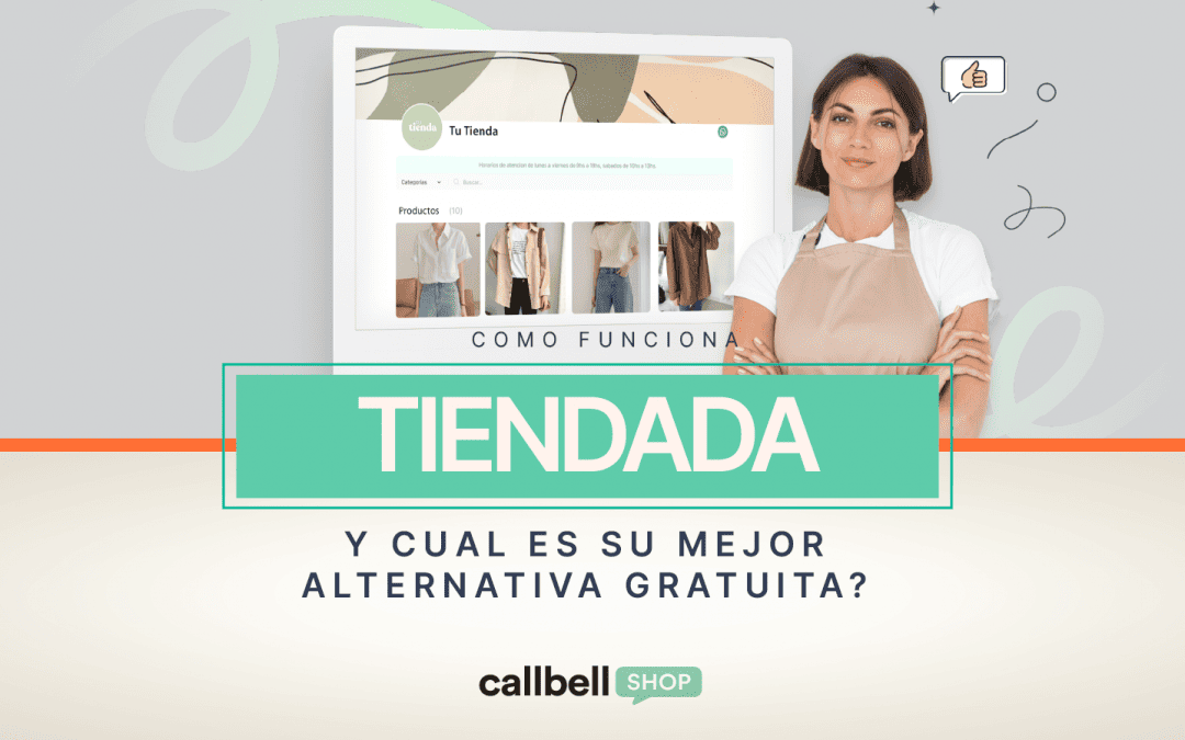 ¿Cómo funciona Tiendada y cuál es la mejor alternativa gratuita?