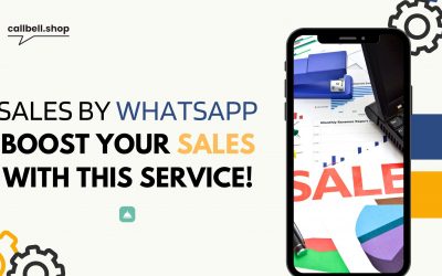 Ventas  por WhatsApp: ¡Impulsa tus ventas con este servicio!