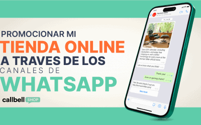 Como promocionar mi tienda online a través de los nuevos canales de WhatsApp