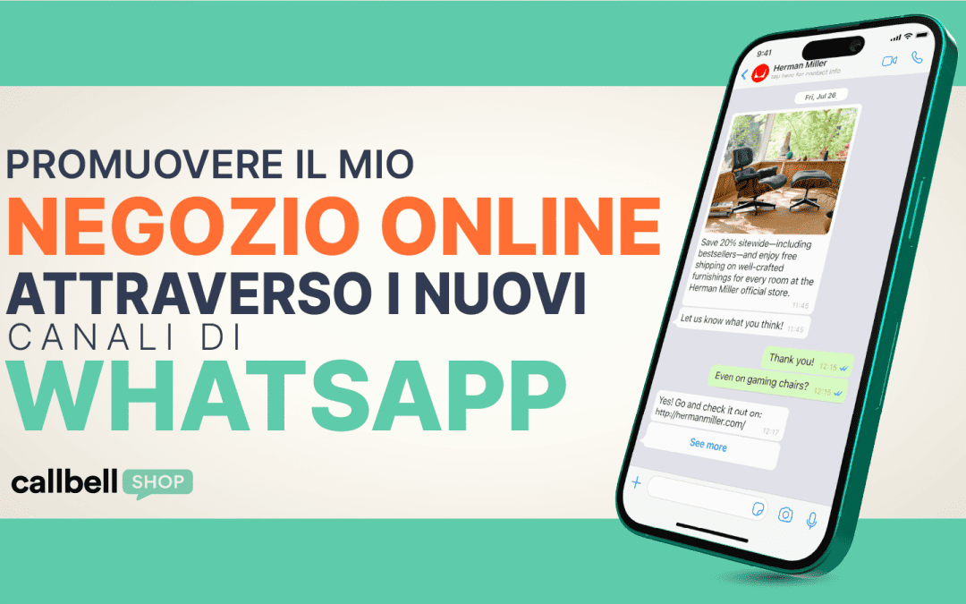 Come promuovere la mia attività online attraverso i nuovi canali di WhatsApp