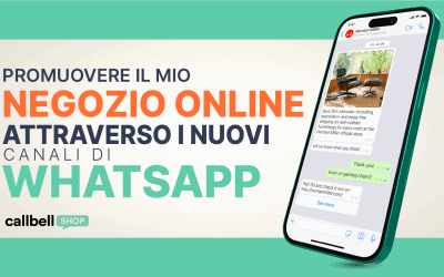 Come promuovere la mia attività online attraverso i nuovi canali di WhatsApp